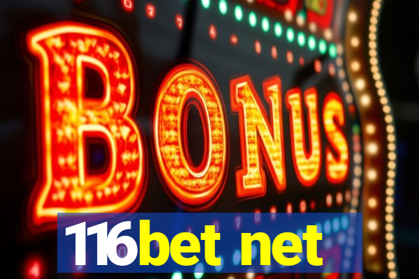 116bet net